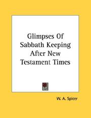 Cover of: Glimpses Of Sabbath Keeping After New Testament Times