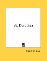 Cover of: St. Dorothea by Eliza Allen Starr