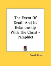 Cover of: The Event Of Death And Its Relationship With The Christ - Pamphlet | Rudolf Steiner