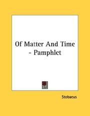 Cover of: Of Matter And Time - Pamphlet by Stobaeus
