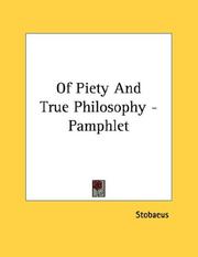 Cover of: Of Piety And True Philosophy - Pamphlet