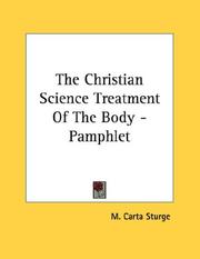 Cover of: The Christian Science Treatment Of The Body - Pamphlet