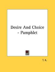 Cover of: Desire And Choice - Pamphlet