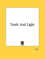 Cover of: Truth And Light