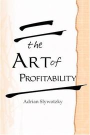 Cover of: The Art of Profitability by Adrian Slywotzky