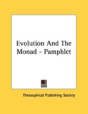 Cover of: Evolution And The Monad - Pamphlet by Theosophical Publishing Society