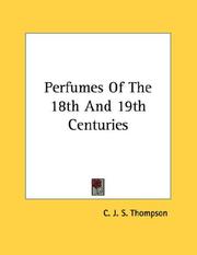 Cover of: Perfumes Of The 18th And 19th Centuries