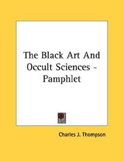 Cover of: The black art and occult sciences