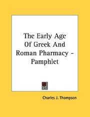 Cover of: The early age of Greek and Roman pharmacy