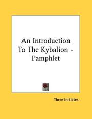 Cover of: An Introduction To The Kybalion - Pamphlet by William Walker Atkinson