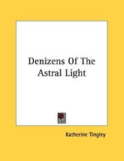 Cover of: Denizens Of The Astral Light