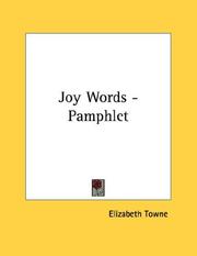 Cover of: Joy Words - Pamphlet by Elizabeth Towne