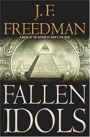 Cover of: Fallen idols by J. F. Freedman