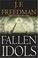 Cover of: Fallen idols