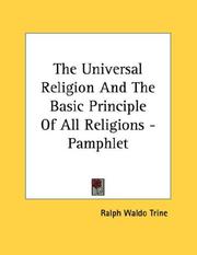 The Universal Religion And The Basic Principle Of All Religions - Pamphlet
