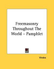 Cover of: Freemasonry Throughout The World - Pamphlet | Vindex.