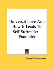 Cover of: Universal Love And How It Leads To Self Surrender - Pamphlet by Vivekananda