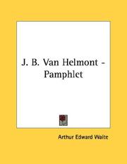 Cover of: J. B. Van Helmont - Pamphlet by Arthur Edward Waite