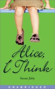 Cover of: Alice, I Think by Susan Juby