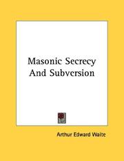 Cover of: Masonic Secrecy And Subversion