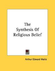 Cover of: The Synthesis Of Religious Belief