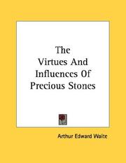 Cover of: The Virtues And Influences Of Precious Stones