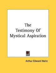 Cover of: The Testimony Of Mystical Aspiration