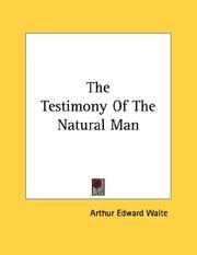 Cover of: The Testimony Of The Natural Man