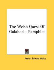 Cover of: The Welsh Quest Of Galahad - Pamphlet