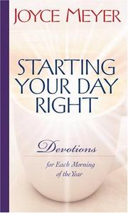 Cover of: Starting Your Day Right: devotions for each morning of the year