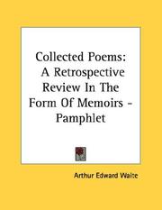 Cover of: Collected Poems: A Retrospective Review In The Form Of Memoirs - Pamphlet