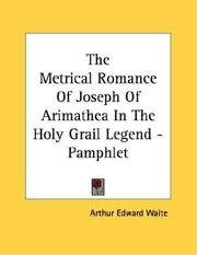 Cover of: The Metrical Romance Of Joseph Of Arimathea In The Holy Grail Legend - Pamphlet