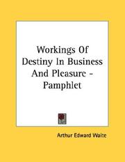 Cover of: Workings Of Destiny In Business And Pleasure - Pamphlet
