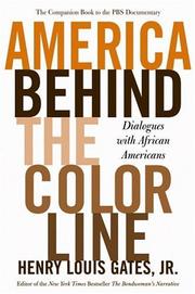 Cover of: America behind the color line: dialogues with African Americans