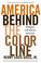 Cover of: America behind the color line