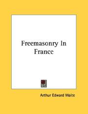 Cover of: Freemasonry In France