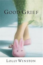 Cover of: Good grief by Lolly Winston