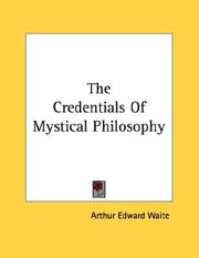 Cover of: The Credentials Of Mystical Philosophy