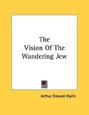 Cover of: The Vision Of The Wandering Jew