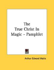 Cover of: The True Christ In Magic - Pamphlet