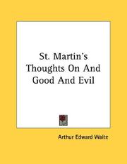 Cover of: St. Martin's Thoughts On And Good And Evil