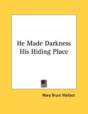 Cover of: He Made Darkness His Hiding Place