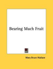 Cover of: Bearing Much Fruit