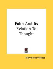 Cover of: Faith And Its Relation To Thought