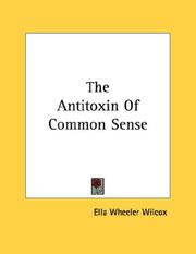 Cover of: The Antitoxin Of Common Sense