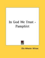 Cover of: In God We Trust - Pamphlet by Ella Wheeler Wilcox