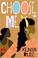 Cover of: Choose me