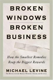 Cover of: Broken Windows, Broken Business by Michael Levine