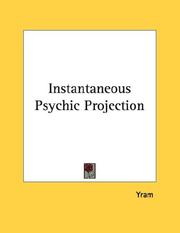 Cover of: Instantaneous Psychic Projection