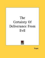 Cover of: The Certainty Of Deliverance From Evil